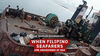 When Filipino seafarers are abandoned at sea