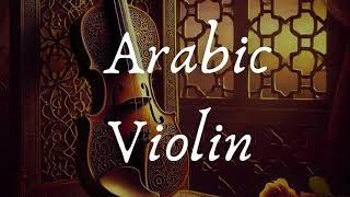 Arabic Violin - كمان عربي