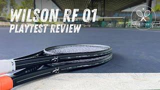 Wilson RF 01 Review - Sorry Roger...