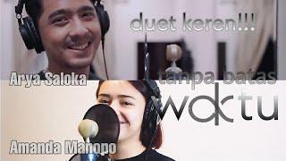 Duet Keren Arya Saloka feat Amanda Manopo - Tanpa Batas Waktu