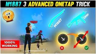 M1887 3 Advance Onetap Headshot Trick | Very Fast Onetap Headshot Trick | Headshot Trick Free Fire