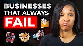 4 Small Businesses you should NEVER start - Especially #1