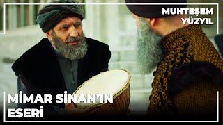 Mimar Sinan'ın Eseri - Muhteşem Yüzyıl 134.Bölüm