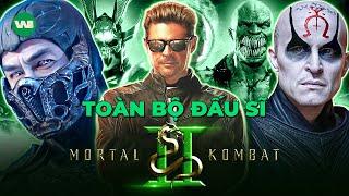 TẤT TẦN TẬT VỀ CÁC ĐẤU SĨ TRONG MORTAL KOMBAT MOVIE 1 & 2