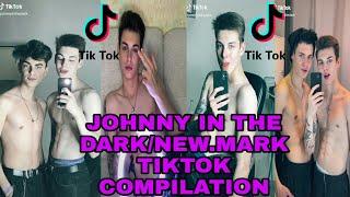 JOHNNY IN THE DARK / NEW.MARK TIKTOK COMPILATION PART 1_TRENDING TIKTOK VIDEOS