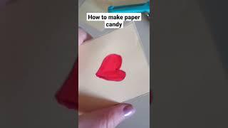 how to make paper candy #subscribe #art #art4life #tutorial #candy #love