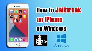 How to Jailbreak an iPhone on Windows