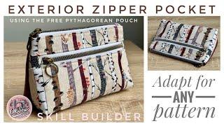 Adding an Exterior Zipper Pocket - Free Pythagorean Pouch Add On, can be adapted to use on any bag