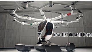 A Whole New Type of Airplane That Anyone Can Fly | New LIFT Aircraft Hexa