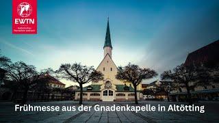 LIVE | Frühmesse aus der Gnadenkapelle in Altötting am 10.06.2024