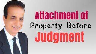 Attachment of Property Before Judgment I Iqbal International Law Services®