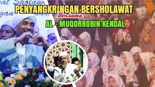 PENYANGKRINGAN BERSHOLAWAT Bersama AL MUQORROBIN Kendal #rrstudioweleri #almuqorrobin