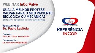 QUAL A MELHOR PRÓTESE VALVAR PARA O MEU PACIENTE: Biológica ou Mecânica?