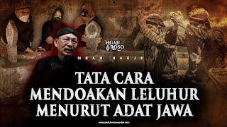 TATA CARA MENDOAKAN LELUHUR MENURUT ADAT JAWA