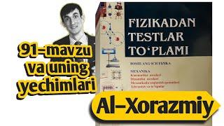 91–mavzu va uning yechimlari | Elektr maydon. Maydon kuchlanganligi | Uzoqov fizika to'plam