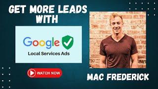 Get More Leads from Google Local Service Ads (LSA Optimization)