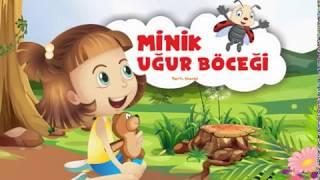 Minik Uğur Böceği - Sesli Masal Dinle - Okul Öncesi Eğitim