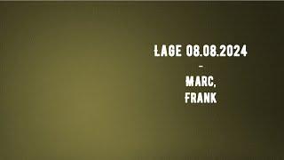 Lage Live 08.08.2024 - Marc und Frank