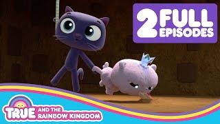 Fee Fi Fo Frookie! & Queens of the Day & Night  2 Full Episodes  True and the Rainbow Kingdom 