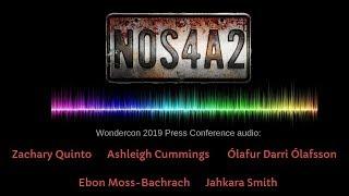 Wondercon 2019: Press conference audio with the actors of NOS4A2