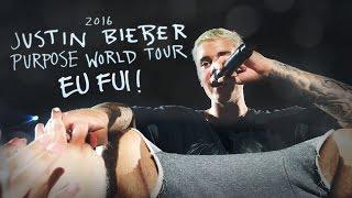 PURPOSE TOUR - EU FUI!