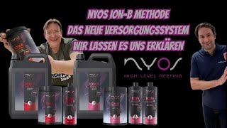  NYOS ION-B Methode  Das neue Versorgungssystem, was ist es, wie funktioniert es, wir klären auf.