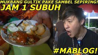 JAM 1 SUBUH MUKBANG GULTIK PAKE SAMBEL SEGUNUNG! CALON MATI MUDA !