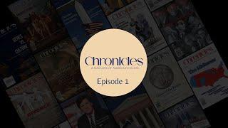 Ep 1: Chronicles in the Beginning