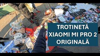 TROTINETĂ XIAOMI MI PRO 2 CU GLUME DE TALCIOC (17.11.2024 ULTIMA PARTE)