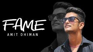 Fame | Amit Dhiman | Latest Punjabi Songs 2019 | Dev Creatonz