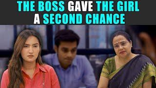 The Boss Gave the Girl a Second Chance | PDT Stories