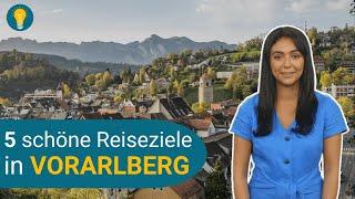 5 schöne Reiseziele in Vorarlberg  | Tipps und Ratgeber 