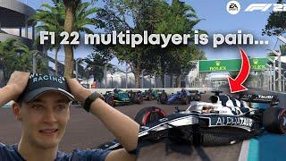 The F1 22 Multiplayer Experience...