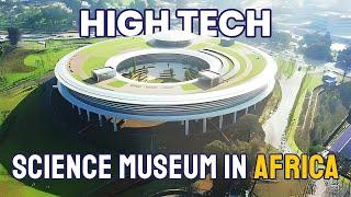 Addis Ababa science and technology museum