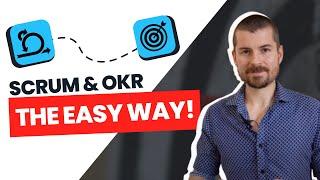 How to use OKR with Scrum and Sprint Goals (with examples!)