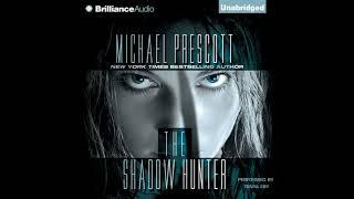 The Shadow Hunter by Michael Prescott