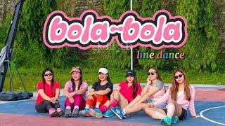 Bola - bola Line Dance (by CKDD_LD) || Choreo Caecilia Maria Fatruan