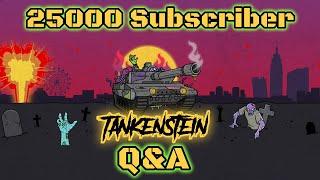 Tankenstein's 25000 Subscriber Q&A [War Thunder]