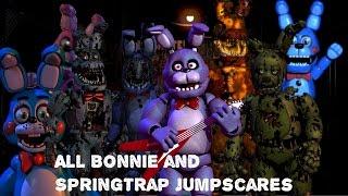 Every Bonnie and Springtrap Jumpscare - Five Nights at Freddy's