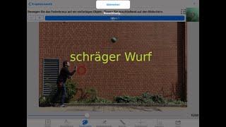 Anleitung Videoanalyse - Bewegungsanalyse auf dem iPad mit Viana am Beispiel des schrägen Wurfs.