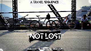 "NOT LOST"| A TRAVEL SEQUENCE|