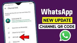 WhatsApp Channel qr code update || WhatsApp new updates 2024 || Channel QR code