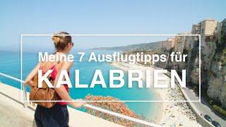 7 Ausflugstipps für Kalabrien