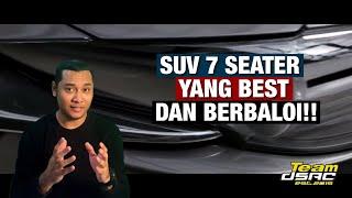 SUV 7 SEATER BEST UNTUK DIMILIKI!!