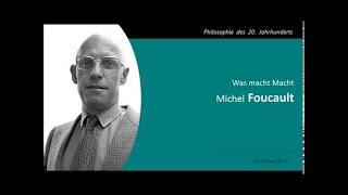 Michel Foucault - Was ist Macht?