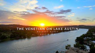 $7.5m Lake Austin Waterfront | The Venetian on Lake Austin