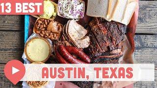 13 Best Restaurants in Austin, Texas
