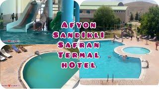 SAFRAN THERMAL RESORT HOTEL AFYON SANDIKLI |  Afyon Sandıklı Termal Otel ve Oda Turu