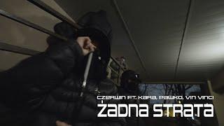 Czerwin - ŻADNA STRATA ft. Kara x Pawko x Vin Vinci (Official Video)