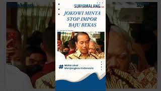 Jokowi Stop Impor Baju Bekas,Ganggu Industri Dalam Negeri #shorts